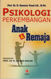 Psikologi Perkembangan Anak dan Remaja
