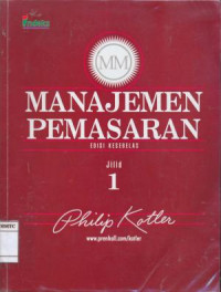 Manajemen Pemasaran Jilid 1