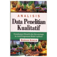 Analisis Data Penelitian Kualitatif