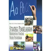 Strategi Pembelajaran Berorientasi Standar Proses Pendidikan