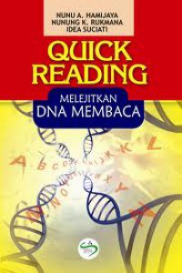 Quick Reading : Melejitkan DNA Membaca