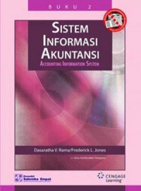 Sistem Informasi Akuntansi : Accounting Information System (Buku 2)