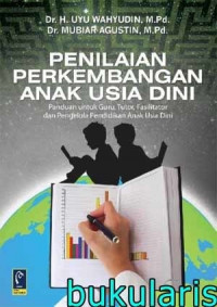 Penilaian Perkembangan Anak Usia Dini