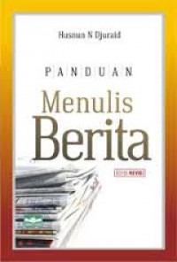 PANDUAN MENULIS BERITA