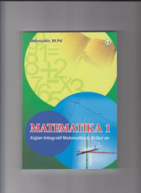 MATEMATIKA 1: Kajian Integratif Matematika    Al-qur'an