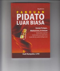 Panduan Pidato Luar Biasa