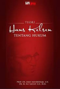 TEORI HANS KELSEN TENTANG HUKUM