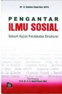 PENGANTAR ILMU SOSIAL: Sebuah Kajian Pendekatan Struktural