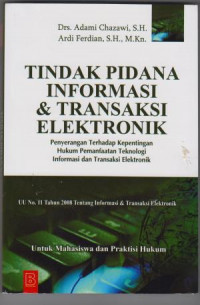 TINDAK PIDANA INFORMASI DAN TRANSAKSI ELEKTRONIK