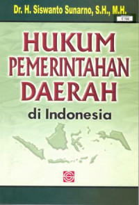 Hukum Pemerintahan Daerah di Indonesia