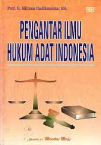 Pengantar Ilmu Hukum Adat Indonesia
