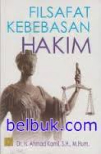 FILSAFAT KEBEBASAN HAKIM