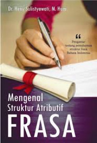 Mengenal Struktur Atributif Frasa