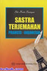 Sastra Terjemahan Prancis - Indonesia