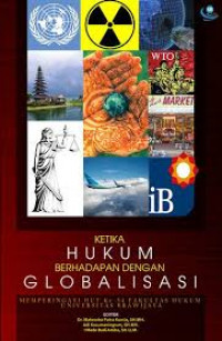 Ketika Hukum Berhadapan Dengan Globalisasi