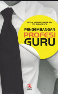 Pengembangan Profesi Guru