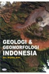 Geologi   Geomorfologi Indonesia