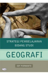 Strategi Pembelajaran Bidang Studi Geografi