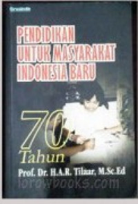 Pendidikan Untuk Masyarakat Indonesia Baru