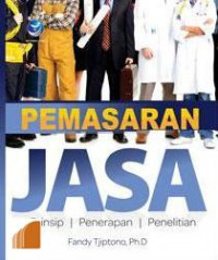 Pemasaran Jasa : Prinsip|Penerapan|Penelitian