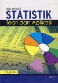 Statistik Teori dan Aplikasi, Jilid 1
