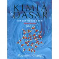 KIMIA DASAR : Konsep-Konsep Inti, Jilid 2