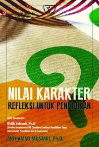 Nilai Karakter Refleksi untuk Pendidikan