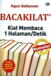 Bacakilat : Kiat Membaca 1 Halaman/Detik Dengan Pemahaman Tinggi