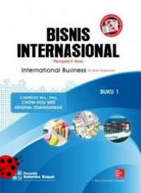 Bisnis Internasional : Perspektif Asia : Buku 1