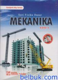 Mekanika : Seri Fisika Dasar