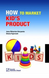 How To Market Kid's Product