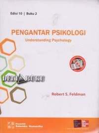 Pengantar Psikologi : Understanding Psychology Buku 2