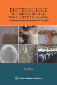 Bioteknologi Inseminasi Buatan pada Sapi dan Kerbau