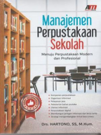 Manajemen Perpustakaan Sekolah Menuju Perpustakaan Modern dan Profesional