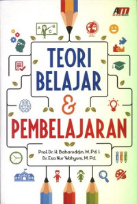 Teori Belajar dan Pembelajaran