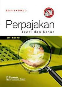 Perpajakan : Teori dan Kasus Buku 2