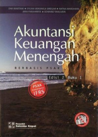 Akuntansi Keuangan Menengah Berbasis PSAK : Buku 1