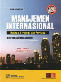 Manajemen Internasional : Budaya, Strategi, dan Perilaku : Buku 2