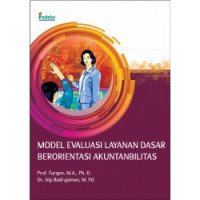 Model Evaluasi Layanan Dasar Berorientasi Akuntanbilitas