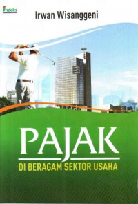 Pajak di Beragam Sektor Usaha