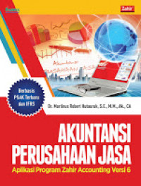 Akuntansi Perusahaan Jasa: Aplikasi Program Zahir Accounting Versi 6