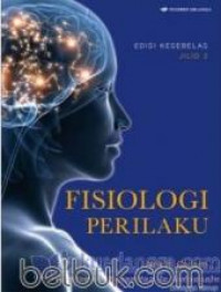 Fisiologi Perilaku, Jilid 2