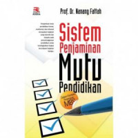Sistem Penjaminan Mutu Pendidikan Dalam Konteks Penerapan MBS