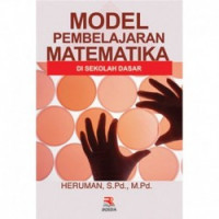 Model Pembelajaran Matematika di Sekolah Dasar