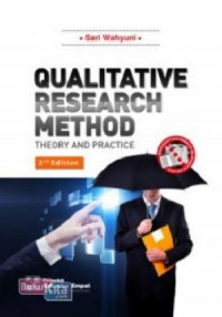 Qualitative Research Method: Theory and Practice