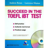 Succeed in the TOEFL iBT Test