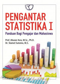 Pengantar Statistika 1 : Panduan Bagi Pengajar dan Mahasiswa