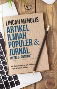 Lincah Menulis Artikel Ilmiah Populer   Jurnal (Teori   Praktik)
