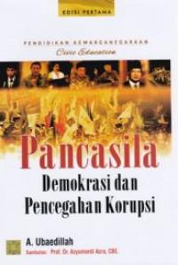 Pendidikan Kewarganegaraan Pancasila Demokrasi dan Pencegahan Korupsi