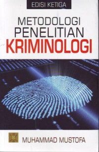 Metodologi Penelitian Kriminologi